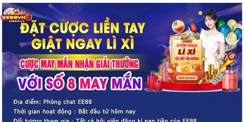 Lì xì cùng EE88 khuyến mãi Tết Nguyên Đán 2026